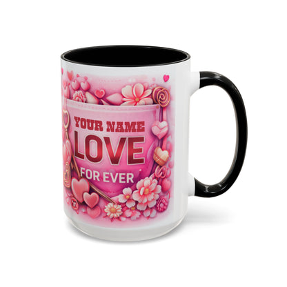 Your Name Love Forever mug | Valentine heart floral coffee mug